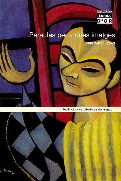 Paraules per a unes imatges | 9788484156079 | Sarsanedas, Jordi | Llibres.cat | Llibreria online en català | La Impossible Llibreters Barcelona