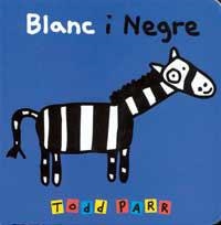 Blanc i negre | 9788484881469 | Parr, Todd | Llibres.cat | Llibreria online en català | La Impossible Llibreters Barcelona