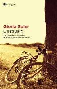 L'estiueig. Les experiències estiuenques de diverses generacions de catalans | 9788478711666 | Soler, Glòria | Llibres.cat | Llibreria online en català | La Impossible Llibreters Barcelona