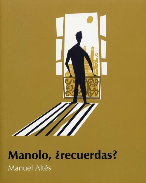 MANOLO, RECUERDAS? | 9788495764225 | ALTES, MANUEL | Llibres.cat | Llibreria online en català | La Impossible Llibreters Barcelona