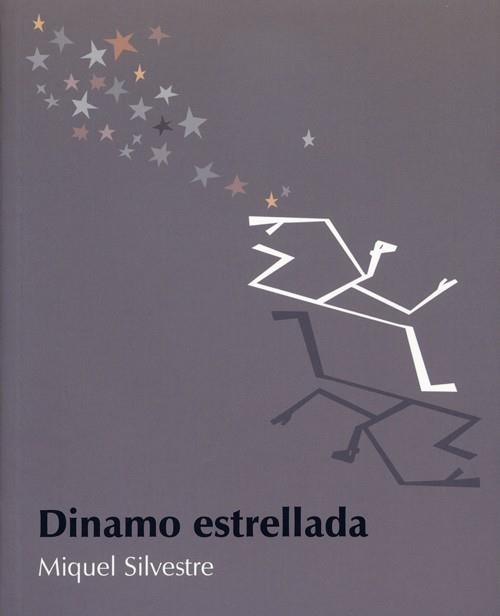 DINAMO ESTRELLADA | 9788495764232 | SILVESTRE, MIQUEL | Llibres.cat | Llibreria online en català | La Impossible Llibreters Barcelona