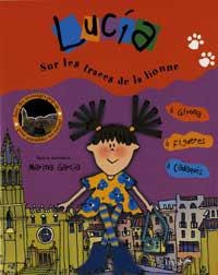 Lucía sur les traces de la lionne | 9788484881766 | García, Marina | Llibres.cat | Llibreria online en català | La Impossible Llibreters Barcelona