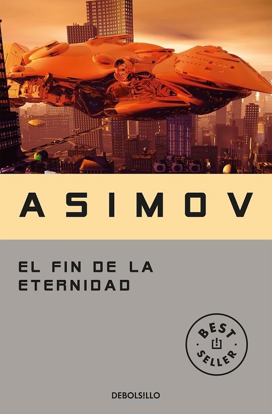 FIN DE LA ETERNIDAD, EL (BUTXACA) | 9788497933537 | ASIMOV, ISAAC | Llibres.cat | Llibreria online en català | La Impossible Llibreters Barcelona