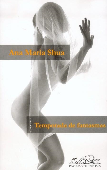 TEMPORADA DE FANTASMAS | 9788495642400 | SHUA, ANA MARIA | Llibres.cat | Llibreria online en català | La Impossible Llibreters Barcelona