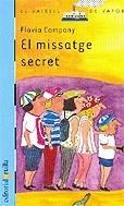 EL missatge secret | 9788466109161 | Company i Navau, Flavia | Llibres.cat | Llibreria online en català | La Impossible Llibreters Barcelona