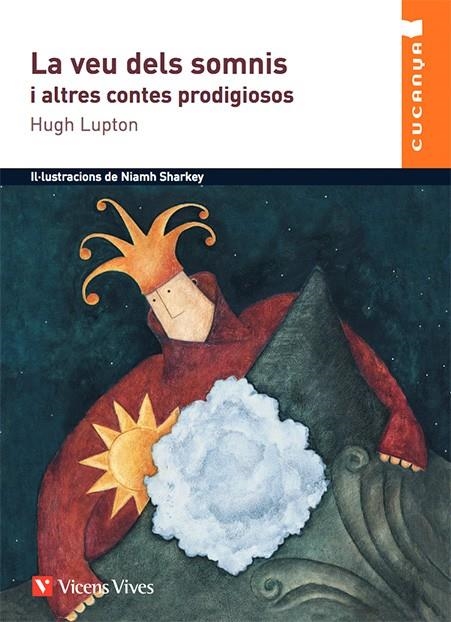 VEU DELS SOMNIS, LA (CUCANYA) | 9788431672270 | LUPTON, HUGH | Llibres.cat | Llibreria online en català | La Impossible Llibreters Barcelona