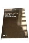 MIEDO EN LA OSCURIDAD | 9788479546519 | GALLEGO GARCIA, GREGORIO | Llibres.cat | Llibreria online en català | La Impossible Llibreters Barcelona