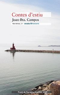 Contes d'estiu | 9788493344184 | Campos, Joan-Baptista | Llibres.cat | Llibreria online en català | La Impossible Llibreters Barcelona