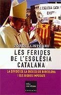 Les ferides de l'església catalana. La divisió de la diòcesi de Barcelona i els bisbes imposats | 9788466405539 | Llisterri i Boix, Jordi | Llibres.cat | Llibreria online en català | La Impossible Llibreters Barcelona