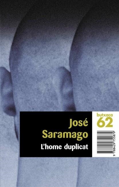 L'home duplicat (butxaca) | 9788429755879 | Saramago, José | Llibres.cat | Llibreria online en català | La Impossible Llibreters Barcelona