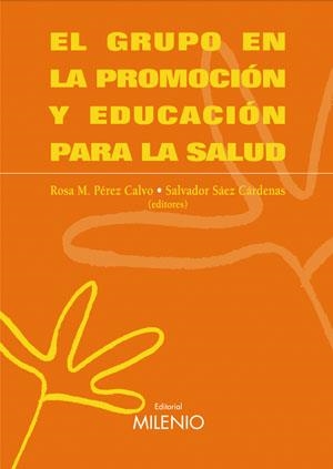 GRUPO EN LA PROMOCION Y EDUCACION PARA LA SALUD, EL | 9788497431408 | PEREZ CALVO, ROSA M. | Llibres.cat | Llibreria online en català | La Impossible Llibreters Barcelona