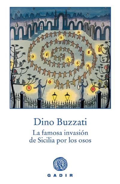 FAMOSA INVASION DE SICILIA POR LOS OSOS, LA (TAPA DURA) | 9788493404512 | BUZZATI, DINO | Llibres.cat | Llibreria online en català | La Impossible Llibreters Barcelona