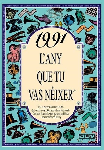 1991 L'ANY QUE TU VAS NEIXER | 9788489589759 | COLLADO BASCOMPTE, ROSA | Llibres.cat | Llibreria online en català | La Impossible Llibreters Barcelona