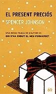 El present preciós | 9788429755312 | Johnson, Spencer | Llibres.cat | Llibreria online en català | La Impossible Llibreters Barcelona