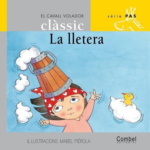 LLETERA, LA (SERIE PAS 8 LLETRA PAL) | 9788478648443 | PIEROLA, MABEL | Llibres.cat | Llibreria online en català | La Impossible Llibreters Barcelona