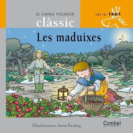 MADUIXES, LES (SERIE TROT 5) | 9788478648627 | BORDOY, IRENE | Llibres.cat | Llibreria online en català | La Impossible Llibreters Barcelona