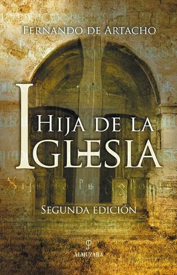 HIJA DE LA IGLESIA (RUSTEGA) | 9788496416024 | ARTACHO, FERNANDO DE | Llibres.cat | Llibreria online en català | La Impossible Llibreters Barcelona