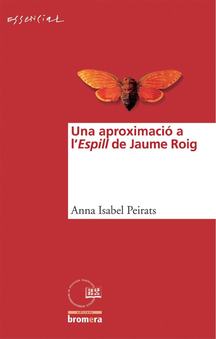 Una aproximació a l'Espill de Jaume Roig | 9788476609224 | Peirats, Anna Isabel | Llibres.cat | Llibreria online en català | La Impossible Llibreters Barcelona