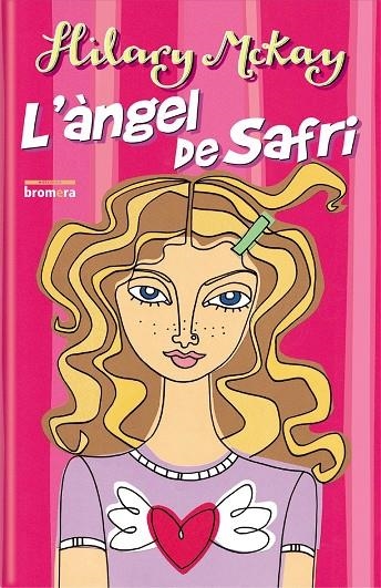 L'àngel de Safri | 9788476609613 | McKay, Hilary | Llibres.cat | Llibreria online en català | La Impossible Llibreters Barcelona