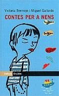 Contes per a nens | 9788497870719 | Bermejo, Victoria ; Gallardo, Miguel | Llibres.cat | Llibreria online en català | La Impossible Llibreters Barcelona