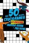 Els 50 millors crucigrames amb enig | 9788497870726 | Serra i Roig, Màrius ; Vidal, Pau | Llibres.cat | Llibreria online en català | La Impossible Llibreters Barcelona