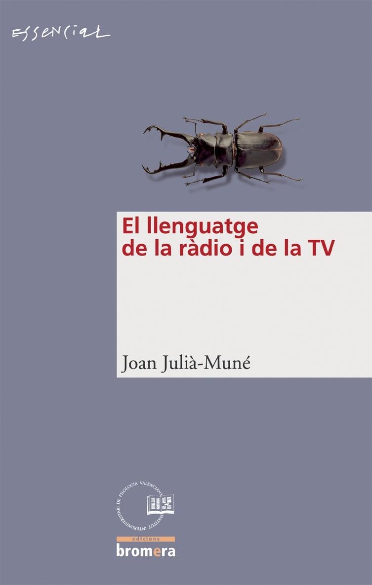 El llenguatge de la ràdio de la TV | 9788476609972 | Julià-Muné, Joan | Llibres.cat | Llibreria online en català | La Impossible Llibreters Barcelona