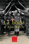 La boda d'Auschwitz | 9788466405386 | Hackl, Erich | Llibres.cat | Llibreria online en català | La Impossible Llibreters Barcelona