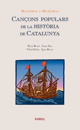 CANÇONS POPULARS DE LA HISTORIA DE CATALUNYA | 9788495695413 | ROVIRO, XAVIER I ALTRES | Llibres.cat | Llibreria online en català | La Impossible Llibreters Barcelona