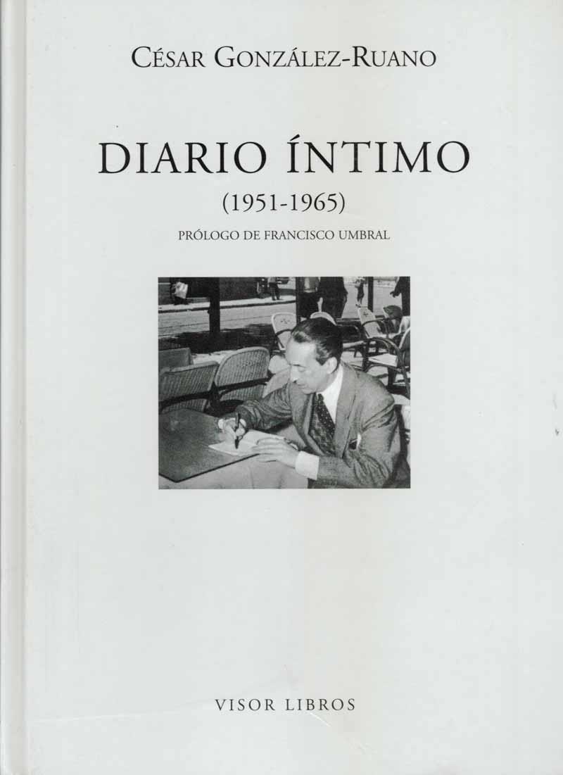 DIARIO INTIMO (1951-1965) GONZALEZ-RUANO | 9788475228129 | GONZALEZ-RUANO, CESAR | Llibres.cat | Llibreria online en català | La Impossible Llibreters Barcelona