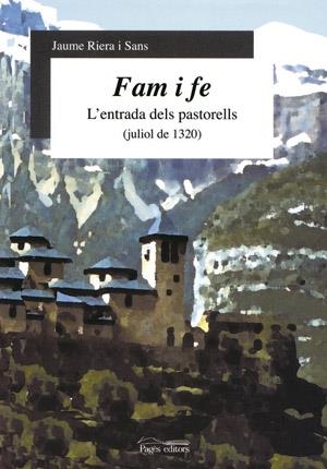 Fam i fe. L'entrada dels pastorells (juliol de 1320) | 9788497791694 | Riera i Sans, Jaume | Llibres.cat | Llibreria online en català | La Impossible Llibreters Barcelona