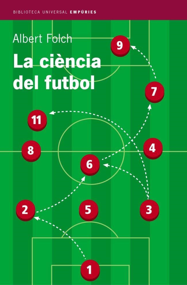 La ciència del futbol | 9788497870467 | Folch, Albert | Llibres.cat | Llibreria online en català | La Impossible Llibreters Barcelona