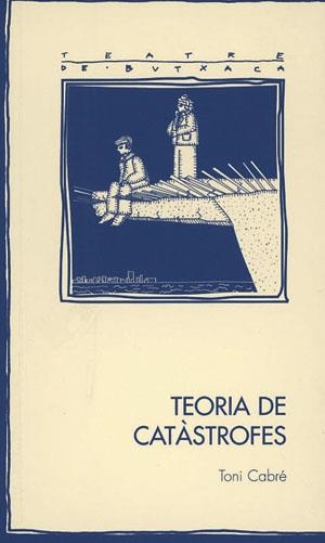 Teoria de catàstrofes | 9788497791885 | Cabré, Toni | Llibres.cat | Llibreria online en català | La Impossible Llibreters Barcelona