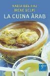 La cuina àrab | 9788466405096 | Gelpí, Irene ; Bel Haj, Nadia | Llibres.cat | Llibreria online en català | La Impossible Llibreters Barcelona