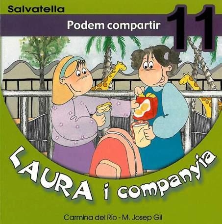 PODEM COMPARTIR (LAURA I COMPANYIA 11) | 9788484122739 | RIO, CARMINA DEL | Llibres.cat | Llibreria online en català | La Impossible Llibreters Barcelona