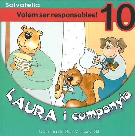 VOLEM SER RESPONSABLES (LAURA I COMPANYIA 10) | 9788484122524 | RIO, CARMINA DEL | Llibres.cat | Llibreria online en català | La Impossible Llibreters Barcelona