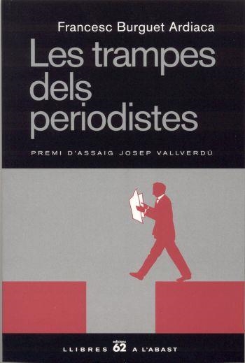 Les trampes dels periodistes | 9788429754698 | Burguet Ardiaca, Francesc | Llibres.cat | Llibreria online en català | La Impossible Llibreters Barcelona