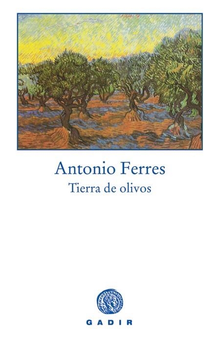 TIERRA DE OLIVOS | 9788493376772 | FERRES, ANTONIO | Llibres.cat | Llibreria online en català | La Impossible Llibreters Barcelona