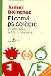 El canvi psicològic | 9788473065306 | Bolinches, Antoni | Llibres.cat | Llibreria online en català | La Impossible Llibreters Barcelona