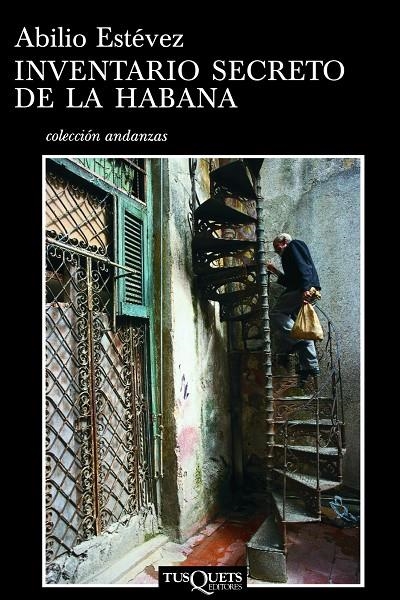 INVENTARIO SECRETO DE LA HABANA (ANDANZAS) | 9788483102879 | ESTEVEZ, ABILIO | Llibres.cat | Llibreria online en català | La Impossible Llibreters Barcelona