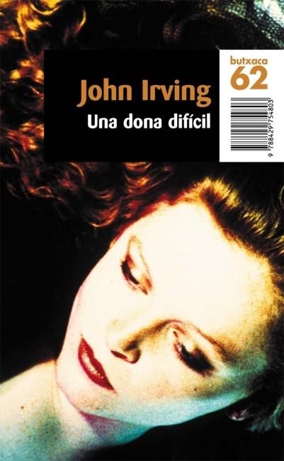 DONA DIFICIL, UNA (BUTXACA) | 9788429754803 | IRVING, JOHN | Llibres.cat | Llibreria online en català | La Impossible Llibreters Barcelona