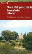 Guia del parc de la Serralada Litoral. EIN La Conreria-Sant Mateu-Céll | 9788473067935 | de Juan, Xavier | Llibres.cat | Llibreria online en català | La Impossible Llibreters Barcelona