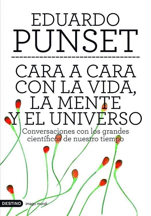 CARA A CARA CON LA VIDA LA MENTE Y EL UNIVERSO (TAPA DURA) | 9788423336647 | Eduard Punset | Llibres.cat | Llibreria online en català | La Impossible Llibreters Barcelona