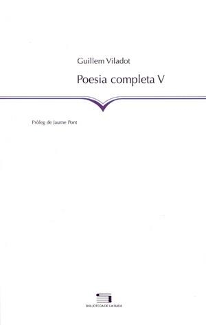 Poesia completa V | 9788497791809 | Viladot i Puig, Guillem | Llibres.cat | Llibreria online en català | La Impossible Llibreters Barcelona