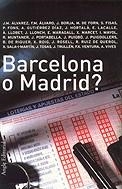 Barcelona o Madrid? | 9788488811851 | Diversos autors | Llibres.cat | Llibreria online en català | La Impossible Llibreters Barcelona