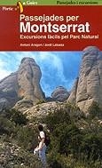 Passejades per Montserrat. Excursions fàcils pel Parc Natural | 9788473067805 | Aragon, Antoni ; Lalueza, Jordi | Llibres.cat | Llibreria online en català | La Impossible Llibreters Barcelona