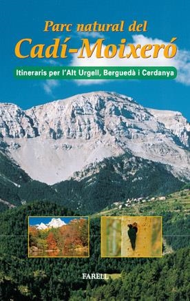 PARC NATURAL DEL CADI-MOIXERO ITINERARIS | 9788495695123 | VARIS | Llibres.cat | Llibreria online en català | La Impossible Llibreters Barcelona