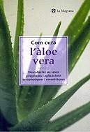 Com cura l'àloe vera | 9788482644004 | Mulero, Montserrat | Llibres.cat | Llibreria online en català | La Impossible Llibreters Barcelona