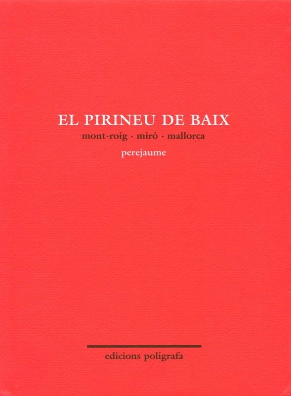 PIRINEU DE BAIX, EL | 9788434308565 | PEREJAUME | Llibres.cat | Llibreria online en català | La Impossible Llibreters Barcelona