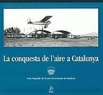 La conquesta de l'aire a Catalunya | 9788473068277 | Battestini, Rafael ; Centre Excursionista de Catalunya | Llibres.cat | Llibreria online en català | La Impossible Llibreters Barcelona