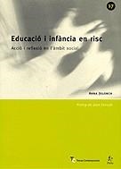 Educació i infància en risc. Acció i reflexió en l'àmbit social | 9788473068048 | Jolonch, Anna | Llibres.cat | Llibreria online en català | La Impossible Llibreters Barcelona